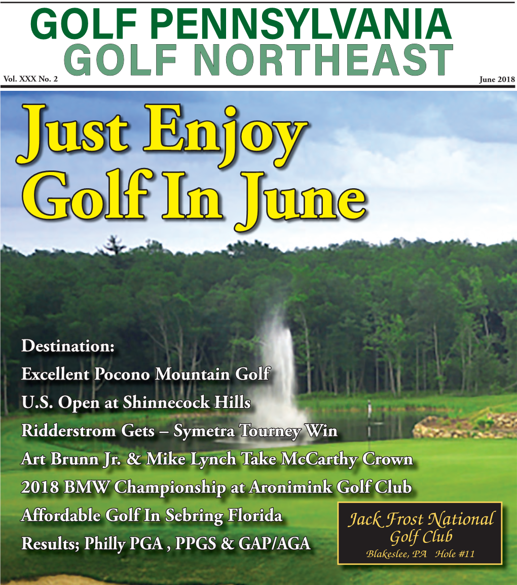 GOLF NORTHEAST June 2018 Just Enjoy Golf in June