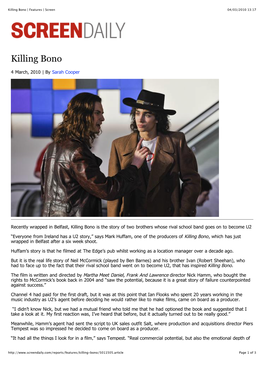 Killing Bono | Features | Screen 04/03/2010 13:17