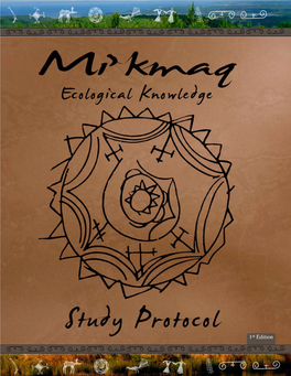 Mi'kmaq Ecological Knowledge Study Protocol