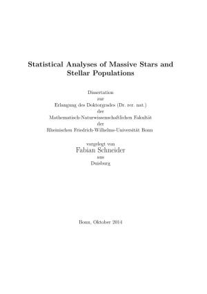 Statistical Analyses of Massive Stars and Stellar Populations