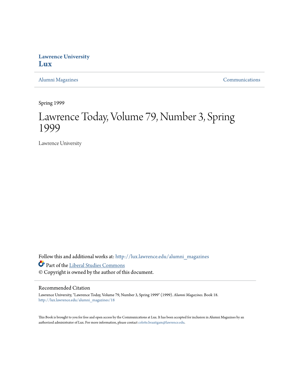 Lawrence Today, Volume 79, Number 3, Spring 1999 Lawrence University