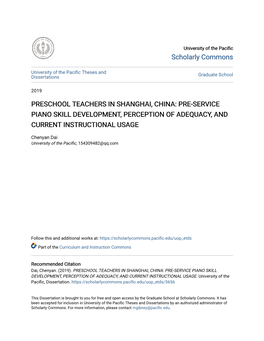 Preschool Teachers in Shanghai, China: Pre-Service Piano Skill Development, Perception of Adequacy, and Current Instructional Usage