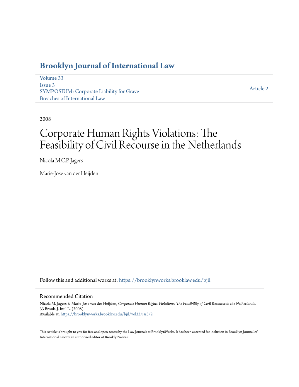 Corporate Human Rights Violations: the Feasibility of Civil Recourse in the Netherlands Nicola M.C.P