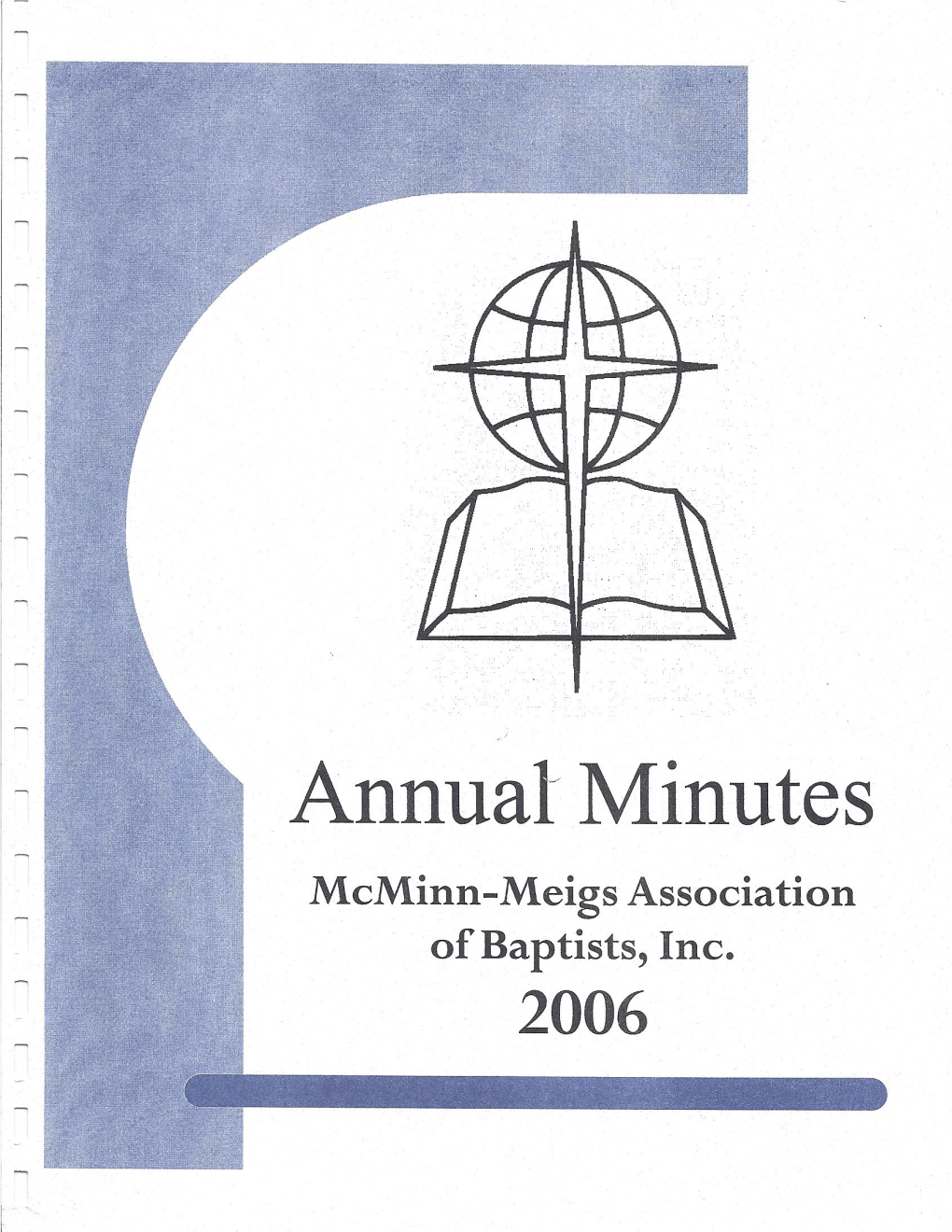 2006 Annual Minutes Mcminn-Meigs Association of Baptists, Inc