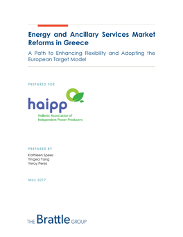 Energy and Ancillary Services Market Reforms in Greece a Path to Enhancing Flexibility and Adopting the European Target Model