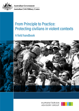 Protecting Civilians in Violent Contexts a Field Handbook ACKNOWLEDGMENTS