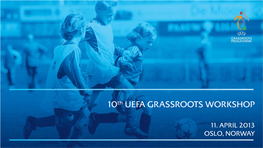 10Th UEFA GRASSROOTS WORKSHOP