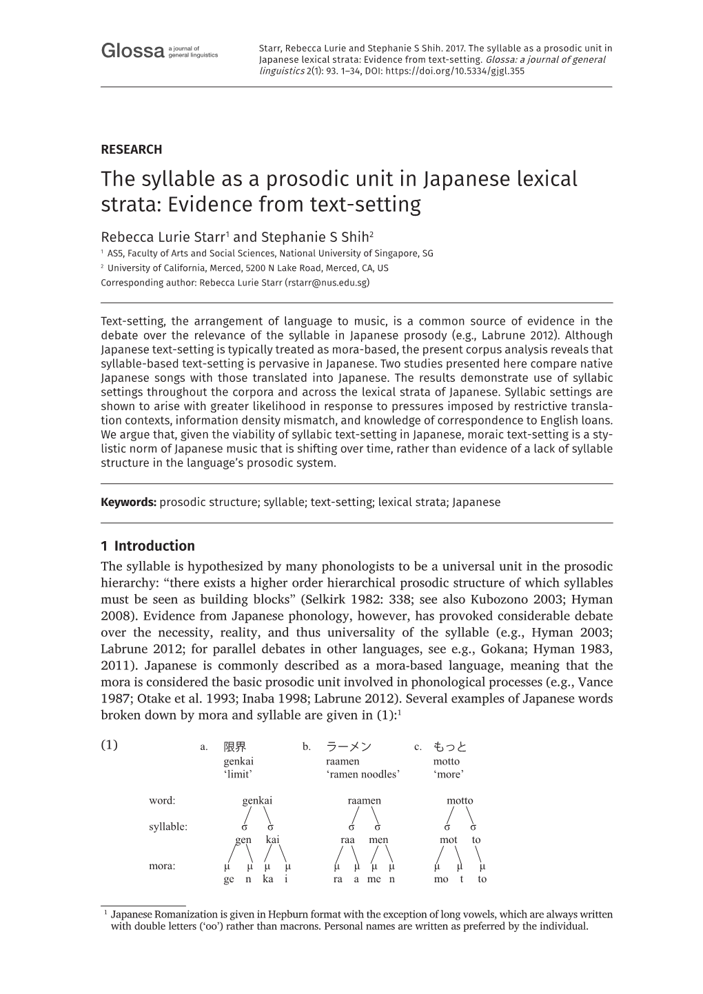 The Syllable As a Prosodic Unit in Japanese Lexical Strata: Evidence