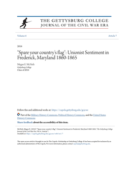 Unionist Sentiment in Frederick, Maryland 1860-1865 Megan E