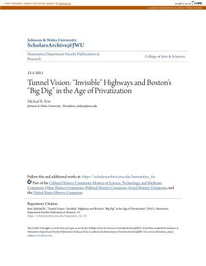 Big Dig” in the Age of Privatization Michael R