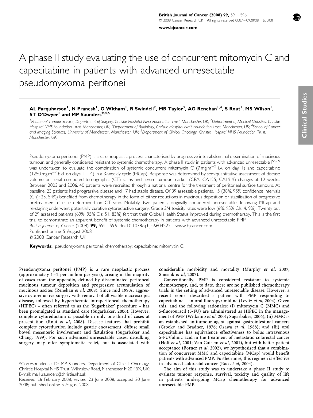 A Phase II Study Evaluating the Use of Concurrent Mitomycin C and Capecitabine in Patients with Advanced Unresectable Pseudomyxoma Peritonei