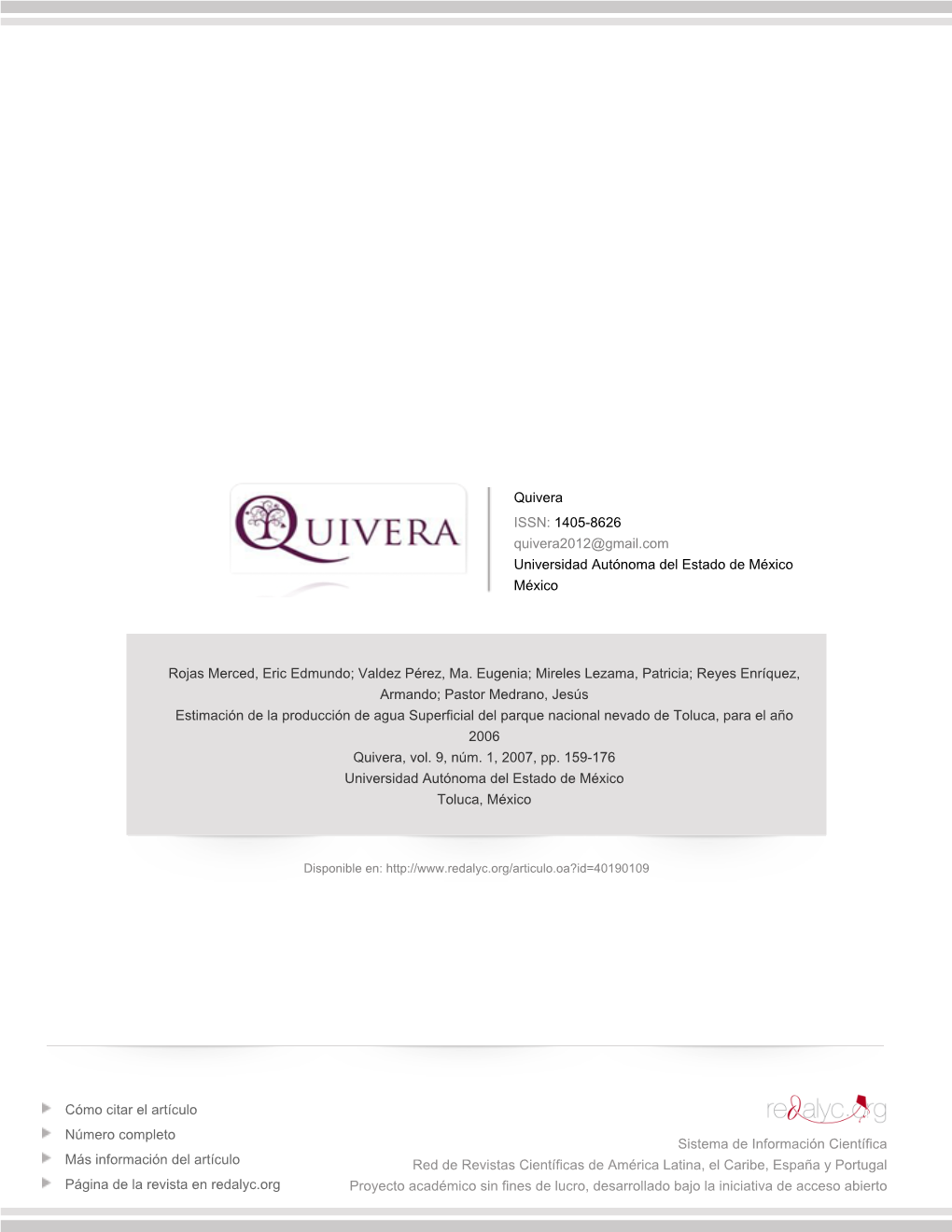 Redalyc.Estimación De La Producción De Agua Superficial Del Parque Nacional Nevado De Toluca, Para El Año 2006