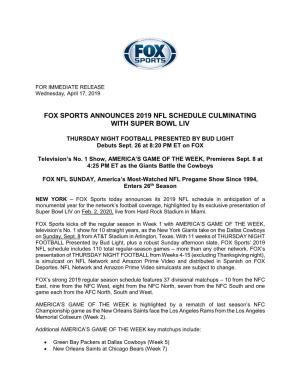 Fox Sports Announces 2019 Nfl Schedule Culminating with Super Bowl Liv