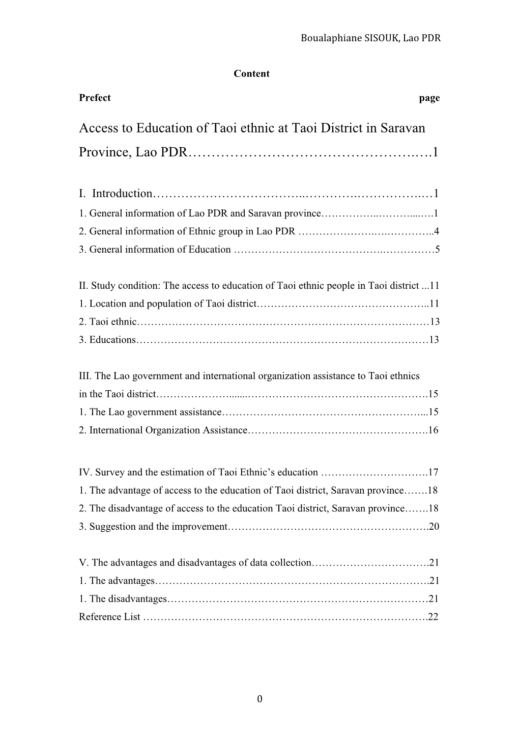 Access to Education of Taoi Ethnic at Taoi District in Saravan Province, Lao PDR………………………………………….….1