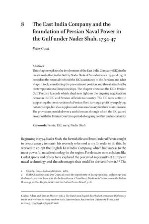 8 the East India Company and the Foundation of Persian Naval Power in the Gulf Under Nader Shah, 1734-47