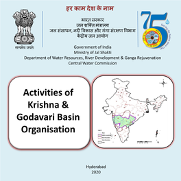 Activities of Krishna & Godavari Basin Organisation