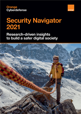 Security Navigator 2021 Research-Driven Insights to Build a Safer Digital Society Security Navigator 2021 Foreword