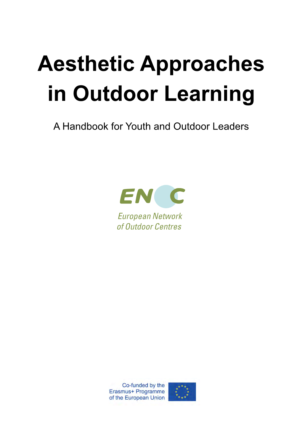 Aesthetic Approaches in Outdoor Learning
