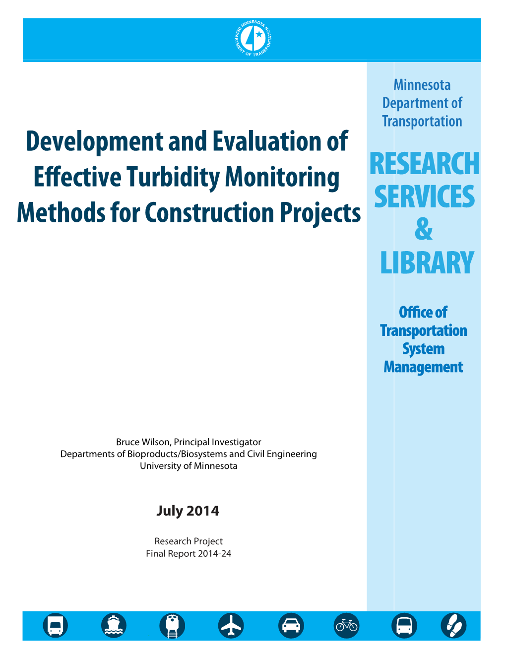 Development and Evaluation of Efiective Turbidity Monitoring