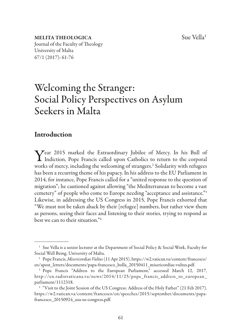 Welcoming the Stranger: Social Policy Perspectives on Asylum Seekers in Malta