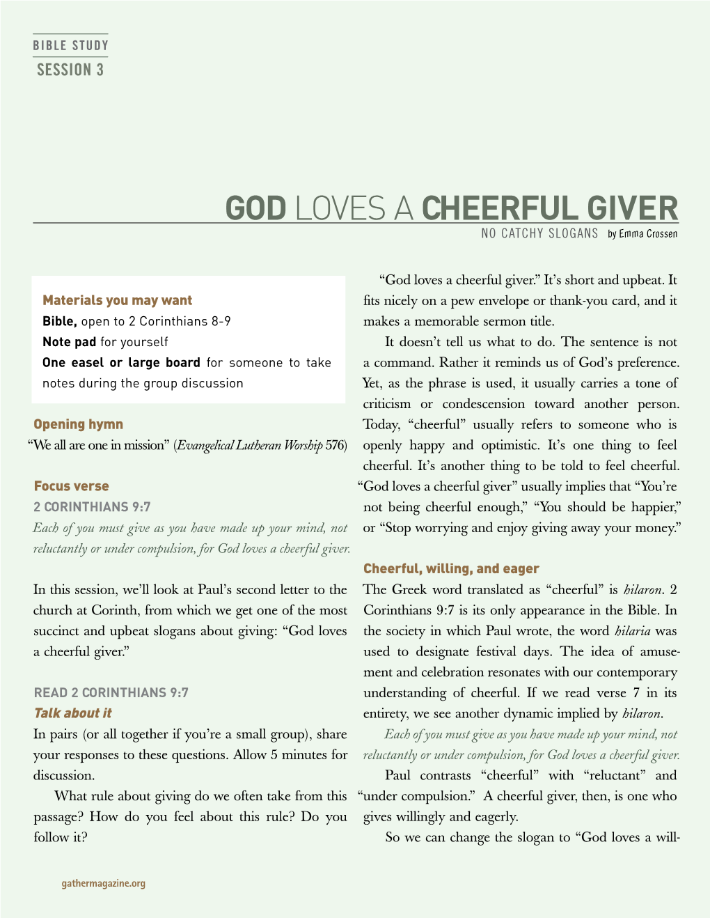 GOD LOVES a CHEERFUL GIVER NO CATCHY SLOGANS by Emma Crossen