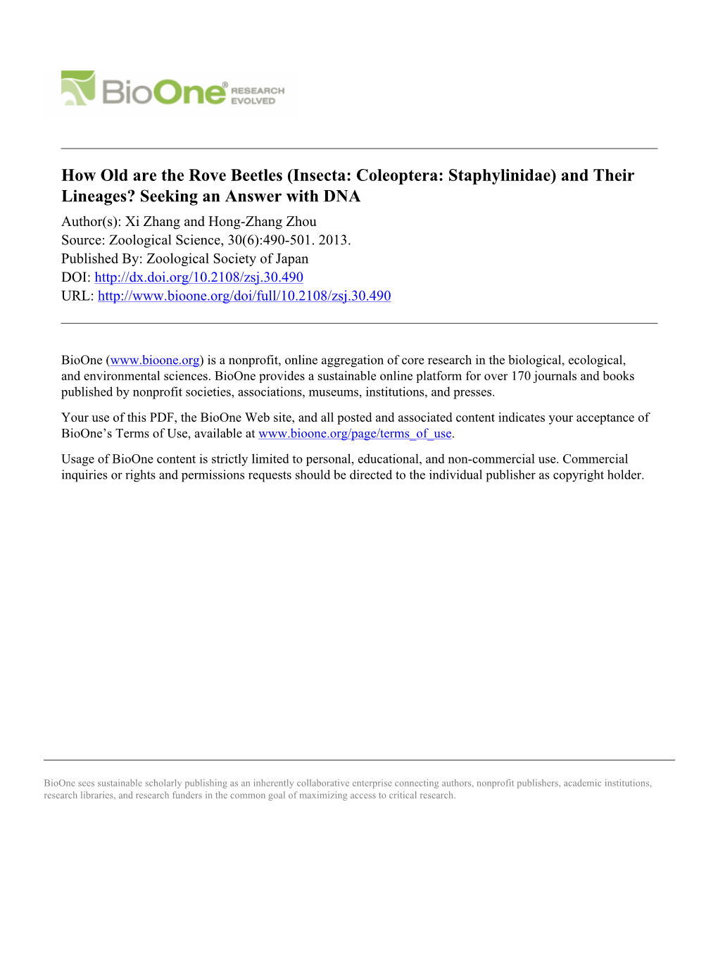 How Old Are the Rove Beetles (Insecta: Coleoptera: Staphylinidae) and Their Lineages? Seeking an Answer With