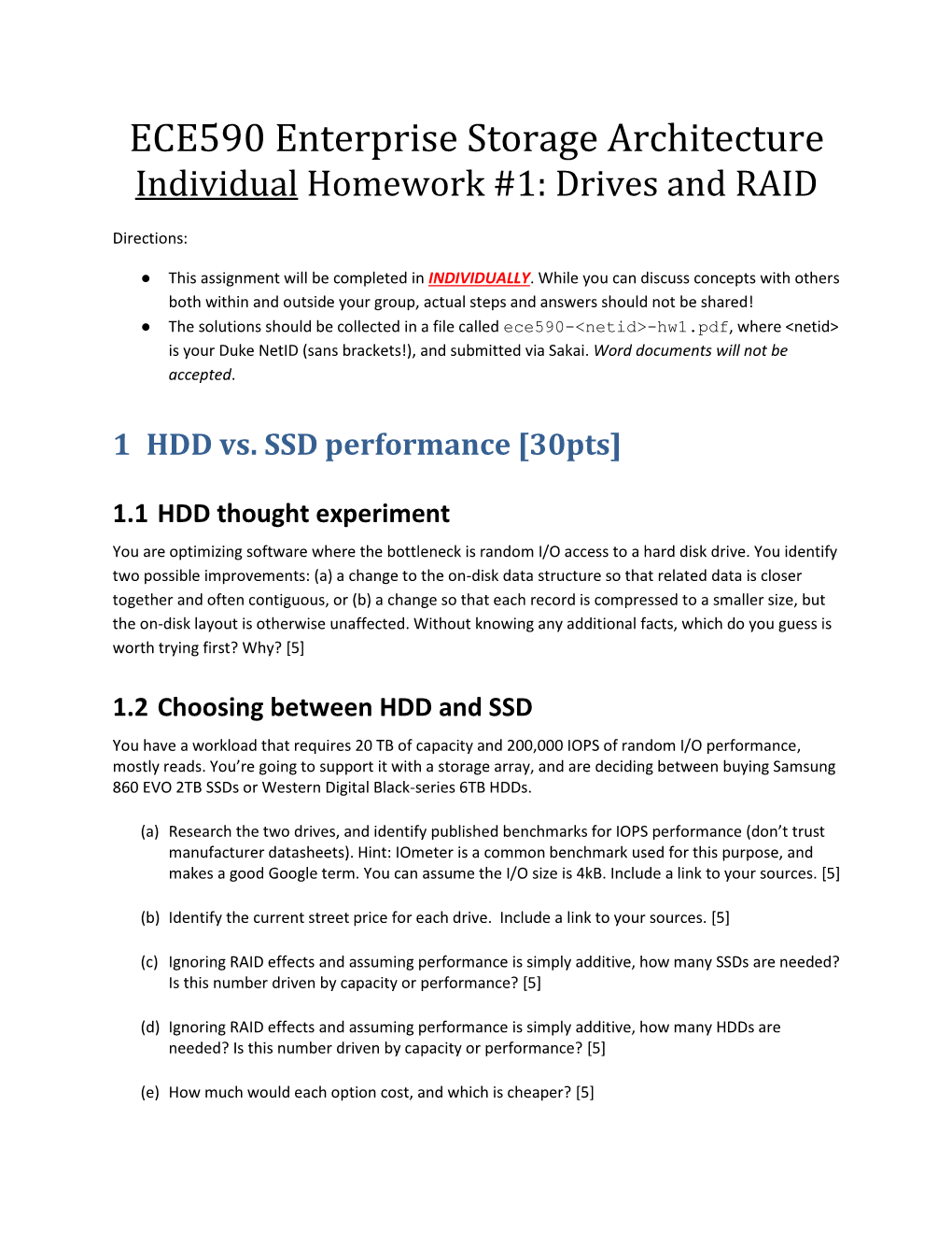 ECE590 Enterprise Storage Architecture Individual Homework #1: Drives and RAID