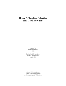 Henry P. Slaughter Collection 1667 (1792-1959) 1964