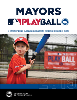 A Partnership Between Major League Baseball and the United States Conference of Mayors