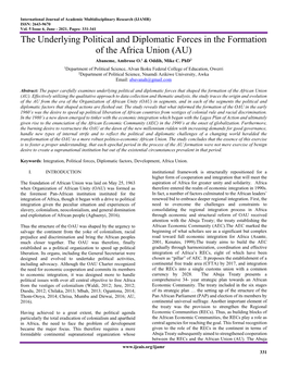 The Underlying Political and Diplomatic Forces in the Formation of the Africa Union (AU) Abaneme, Ambrose O.1 & Oddih, Mike C