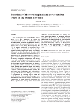 Functions of the Corticospinal and Corticobulbar Tracts in the Human Newborn