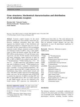 Gene Structures, Biochemical Characterization and Distribution of Rat Melatonin Receptors