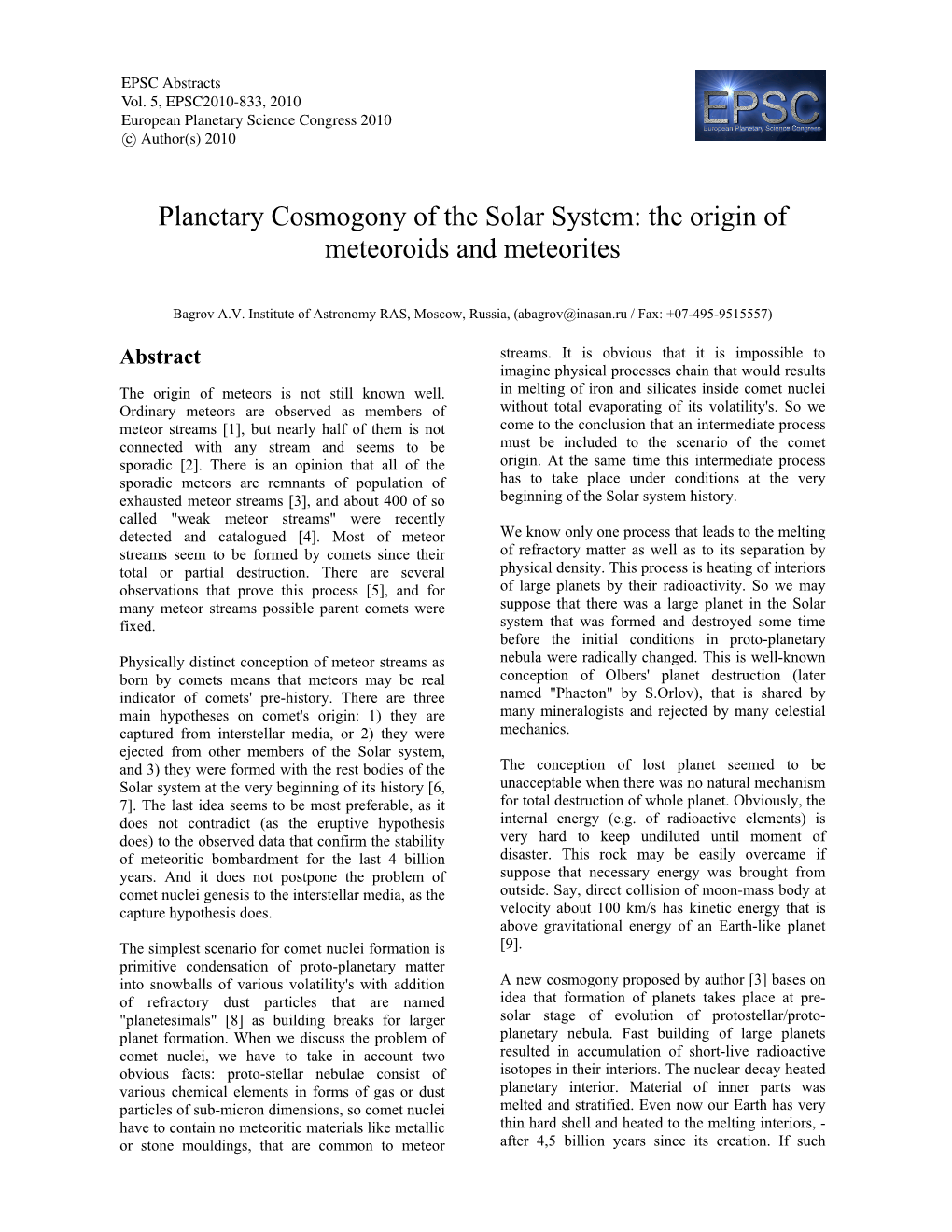 Planetary Cosmogony of the Solar System: the Origin of Meteoroids and Meteorites