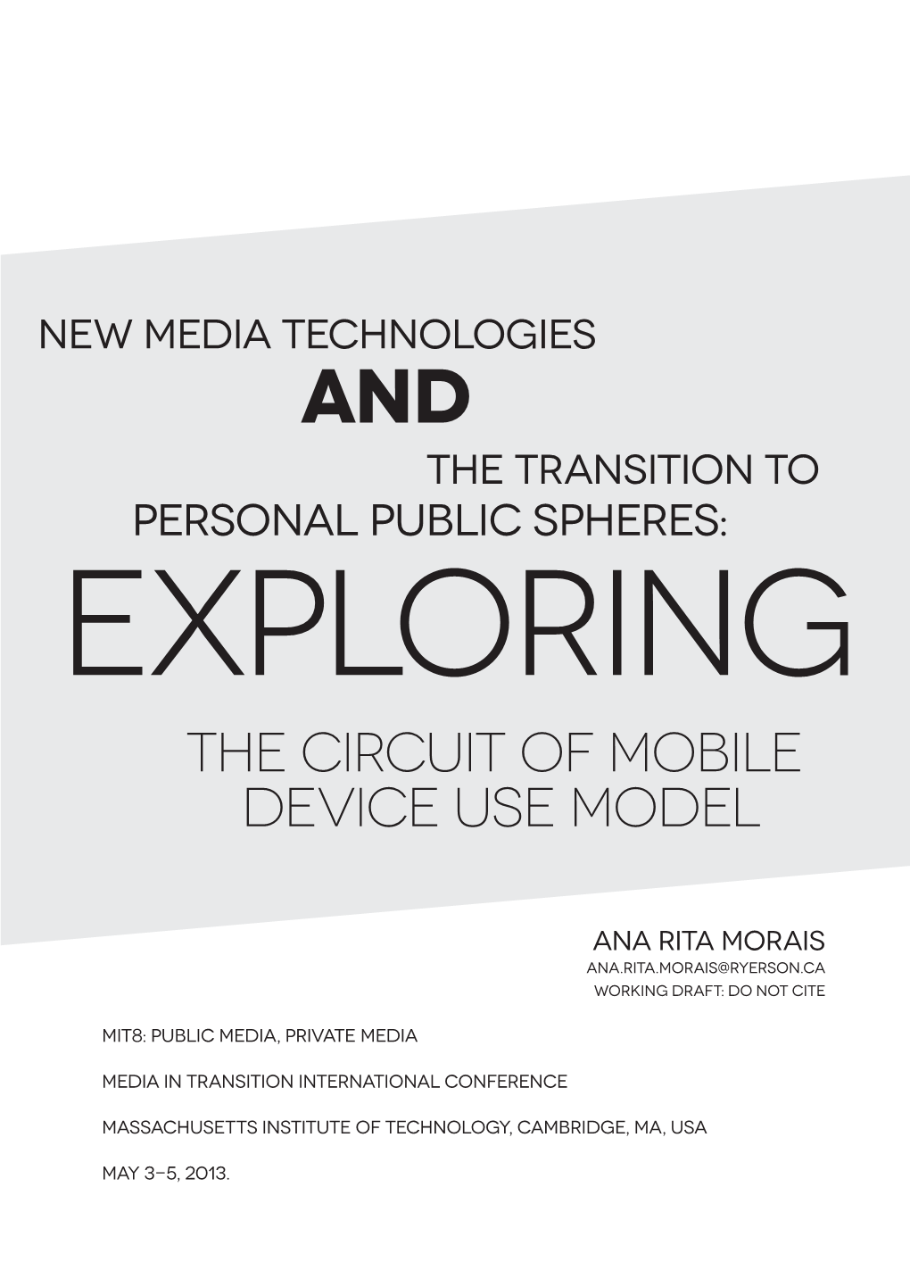 The Circuit of Mobile Device Use Model