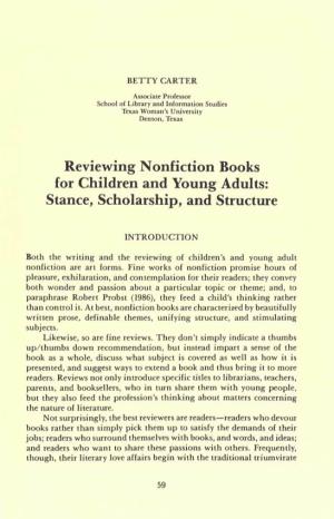 Reviewing Nonfiction Books for Children and Young Adults: Stance, Scholarship, and Structure