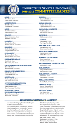 Connecticut Senate Democrats 2015-2016 COMMITTEE LEADERS