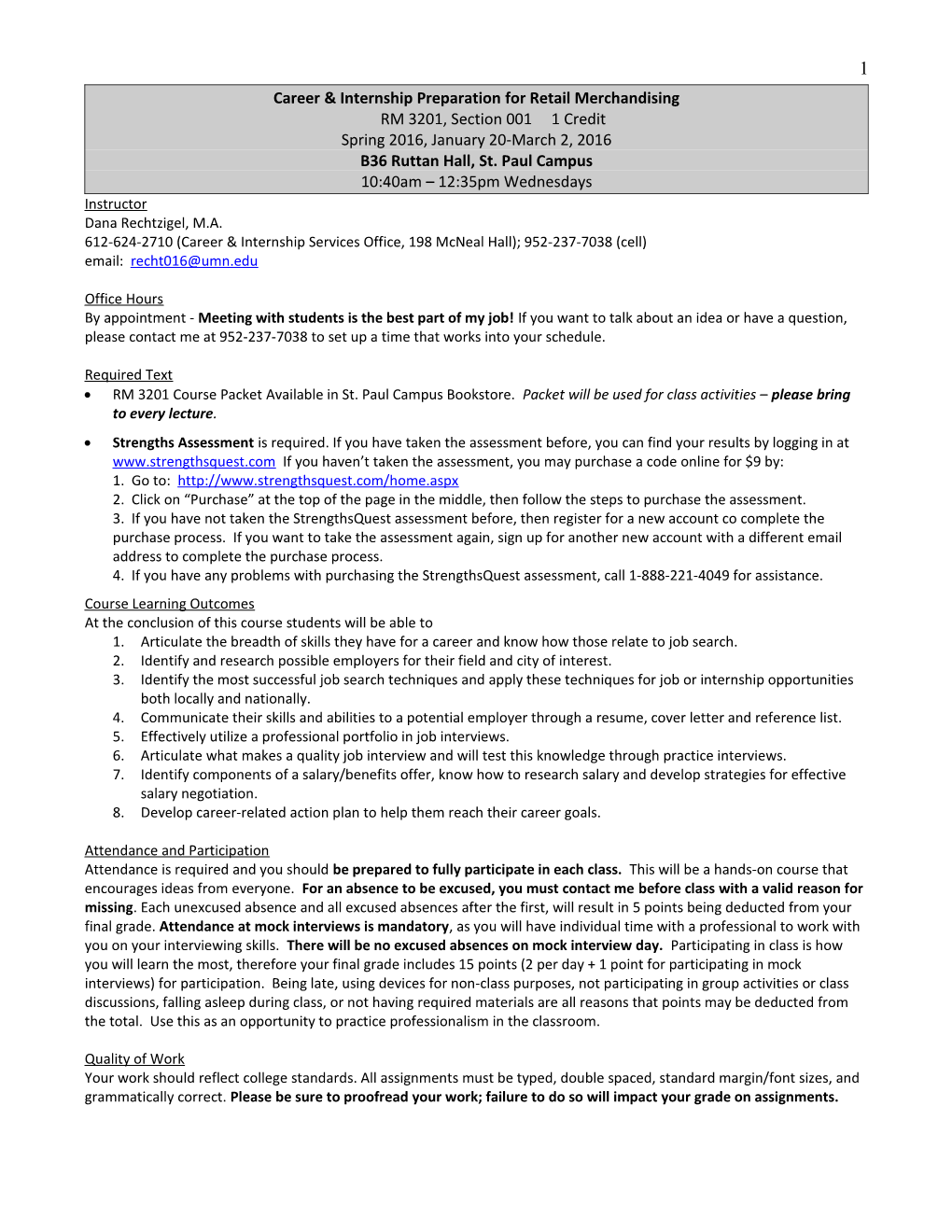 Career & Internship Preparation for Retail Merchandisingrm 3201, Section 001 1 Credit