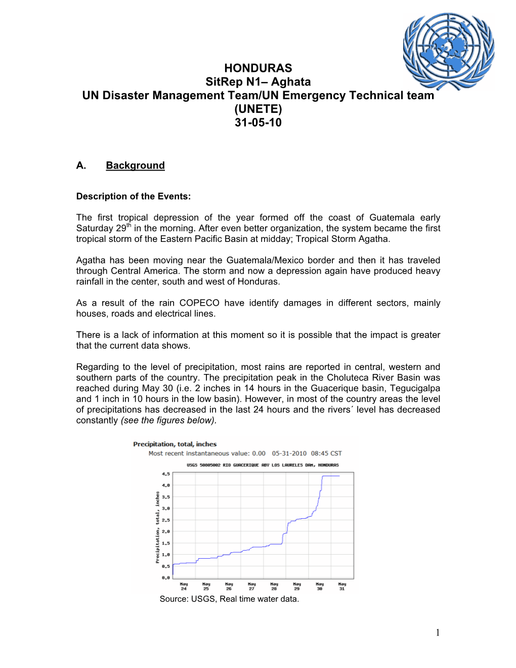 HONDURAS Sitrep N1– Aghata UN Disaster Management Team/UN Emergency Technical Team (UNETE) 31-05-10