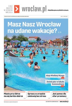 Masz Nasz Wrocław Na Udane Wakacje?