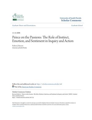 Peirce on the Passions: the Role of Instinct, Emotion, and Sentiment in Inquiry and Action Robert J