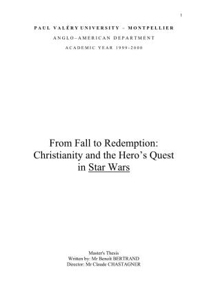 From Fall to Redemption: Christianity and the Hero's Quest in Star Wars