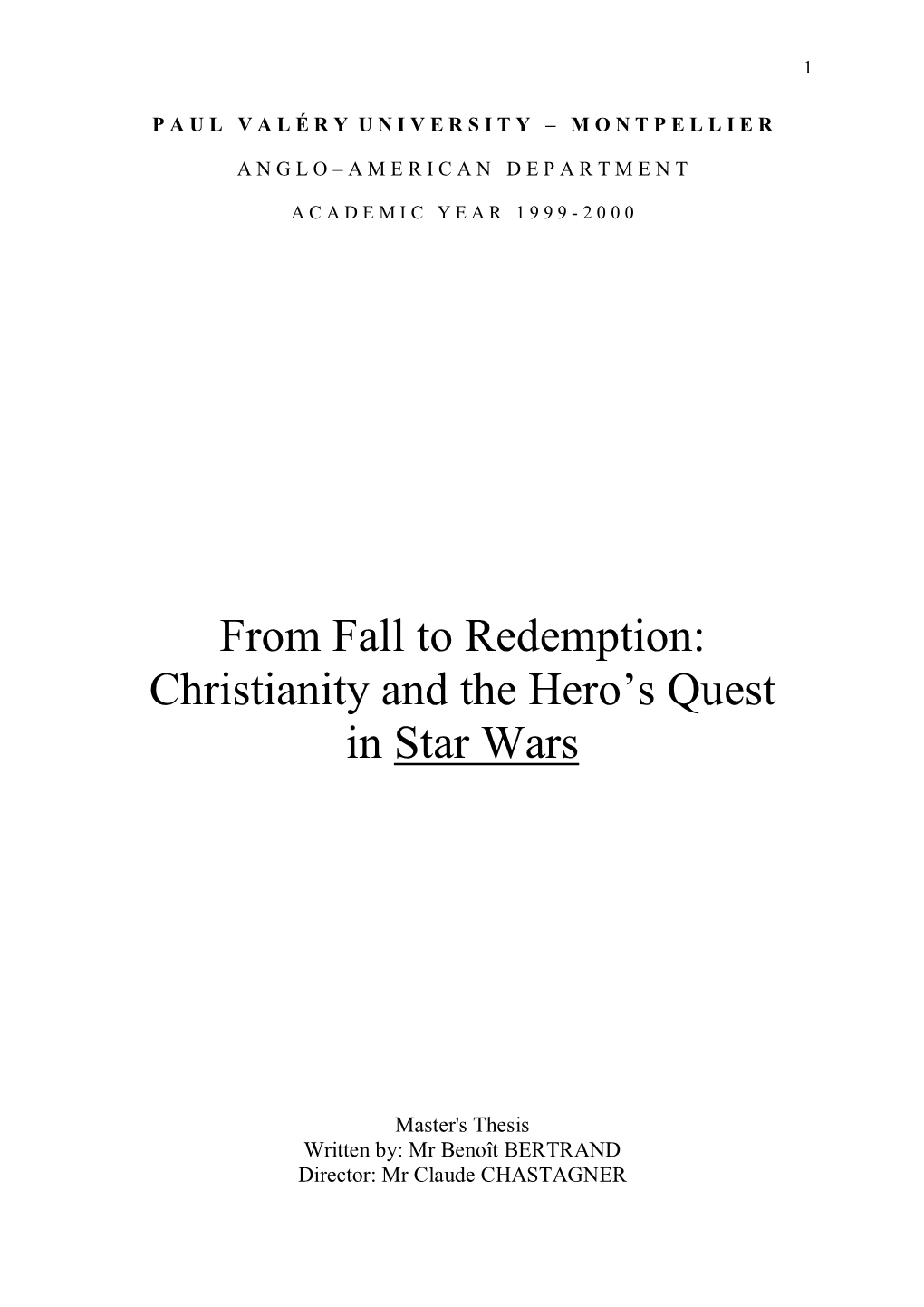 From Fall to Redemption: Christianity and the Hero's Quest in Star Wars