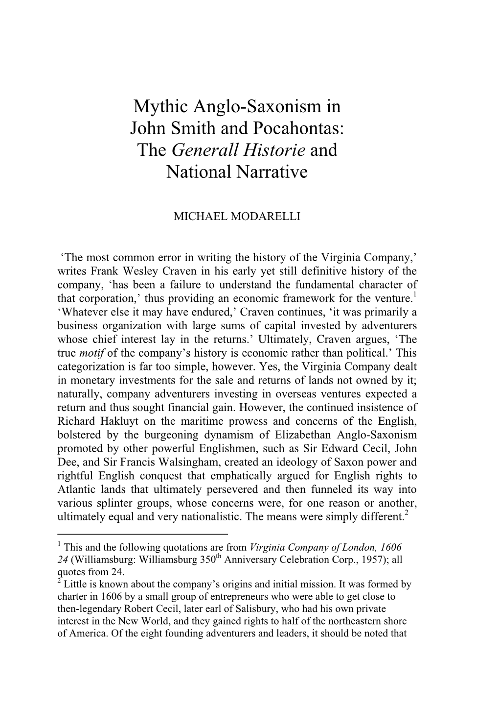 Mythic Anglo-Saxonism in John Smith and Pocahontas: the Generall Historie and National Narrative