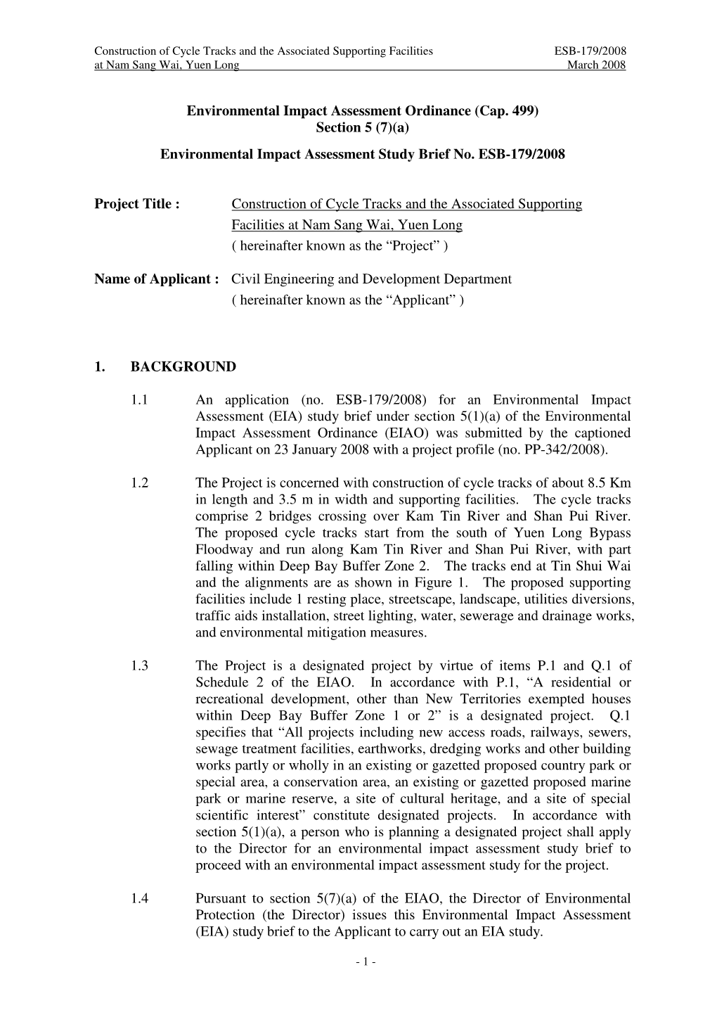 (A) Environmental Impact Assessment Study Brief No. ESB-179/2008