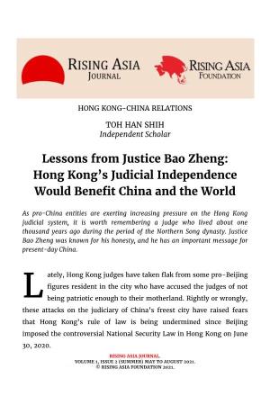 Lessons from Justice Bao Zheng: Hong Kong’S Judicial Independence Would Benefit China and the World