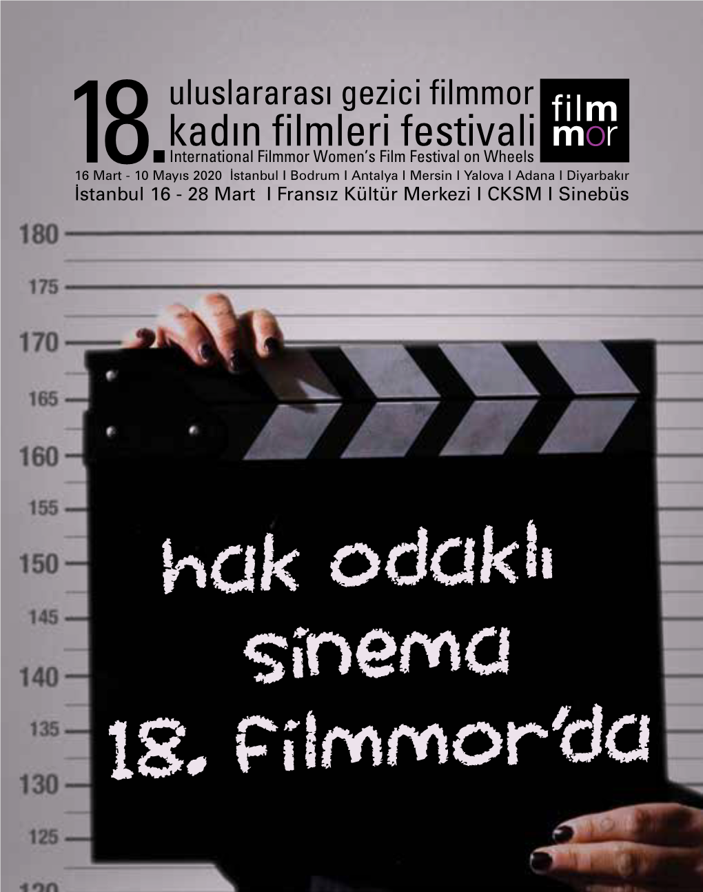 İstanbul 16 - 28 Mart I Fransız Kültür Merkezi I CKSM I Sinebüs Uluslararası Gezici Filmmor Kadın Filmleri Festivali