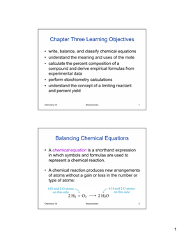 Chapter Three Learning Objectives Balancing Chemical Equations