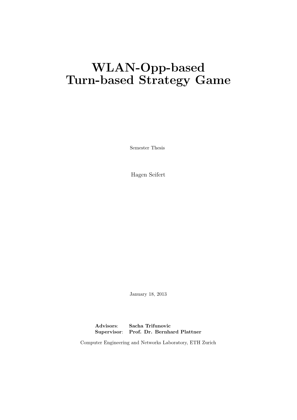 WLAN-Opp-Based Turn-Based Strategy Game