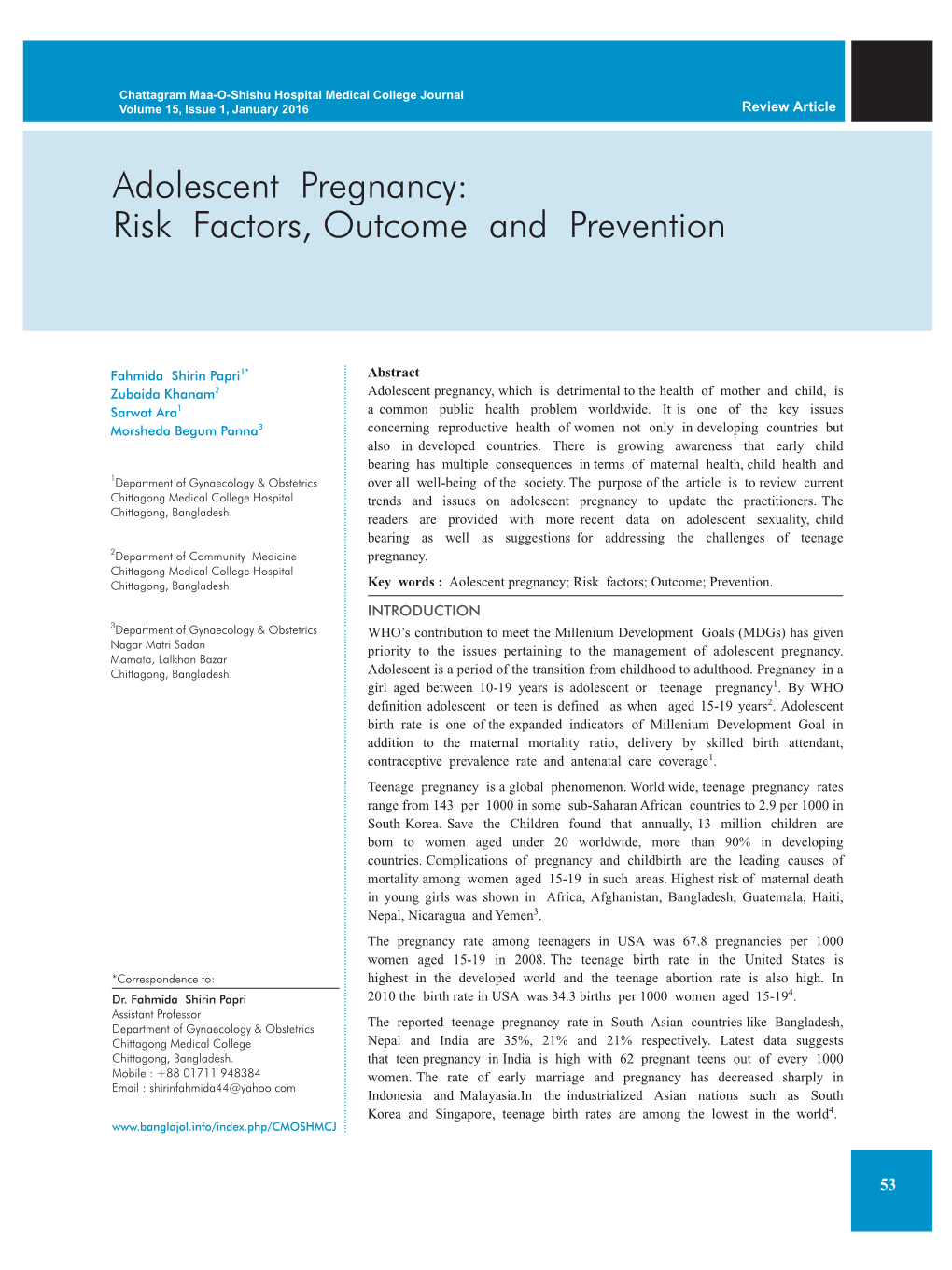 Adolescent Pregnancy: Risk Factors, Outcome and Prevention