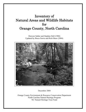 Inventory of Natural Areas and Wildlife Habitats for Orange County, North Carolina